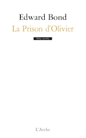 Prison d'Olivier (La)